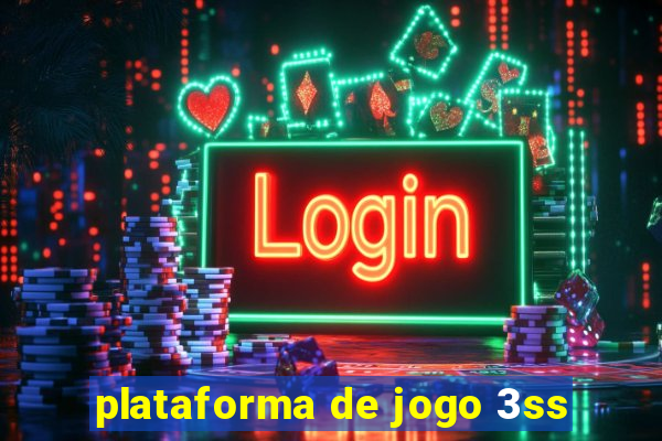 plataforma de jogo 3ss